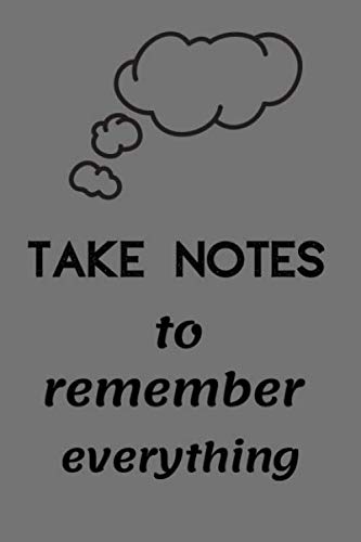 TAKE NOTES to remember everything: Alzheimers Dementia and Memory Loss ...