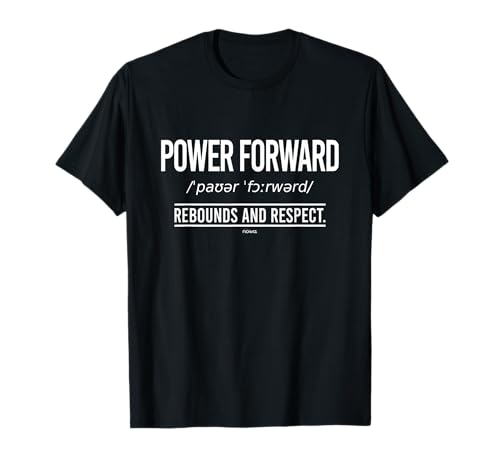 Power Basketball Forward - REBOUNDS and Respect T-Shirt