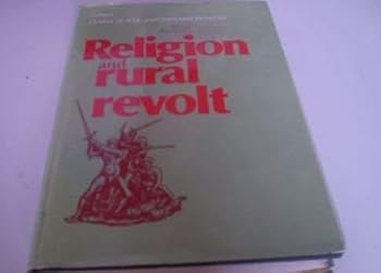 Hardcover Religion and Rural Revolt Book