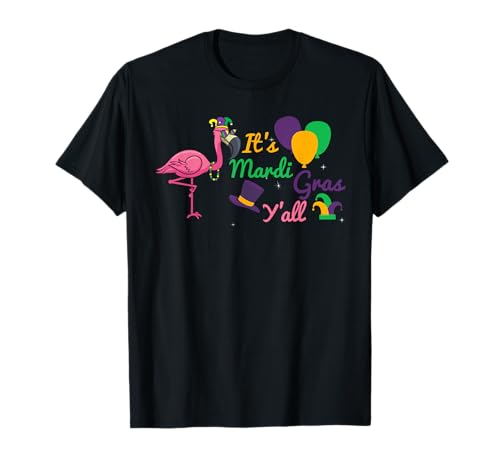 Its Mardi Gras Y'all Flamingo Mardi Gras Disfraz Niñas Mujeres Camiseta