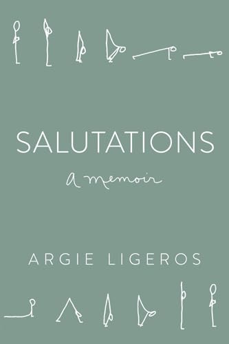 Salutations: A Memoir