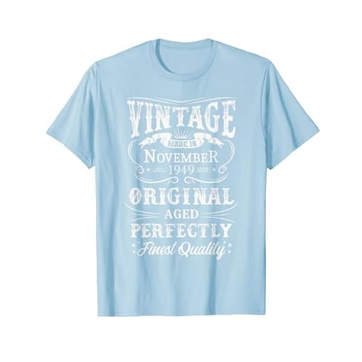 Vintage Noviembre 1949 Legendario Desde Noviembre 1949 Camiseta