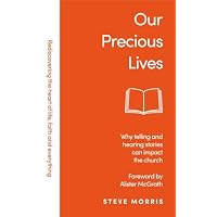 Our Precious Lives