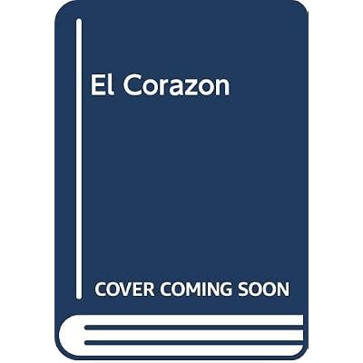 El Corazon