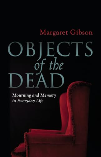 Objects of the Dead