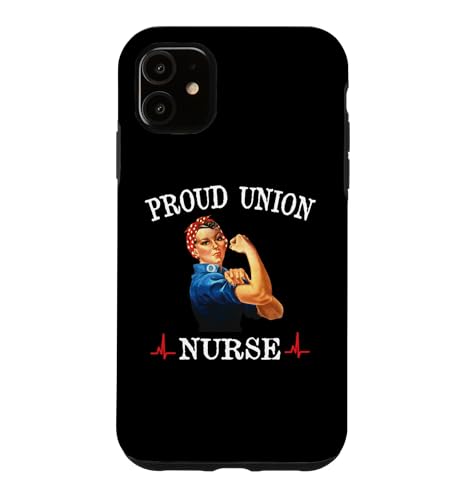 Proud Union Nurse Safe Staffing Saves Night Shift RN ER ICU �X�}�z�P�[�X iPhone 11 �p
