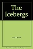  The Icebergs