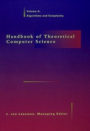 Handbook of Theoretical Computer Science - 2 Vol Set: 9780262720205 ...