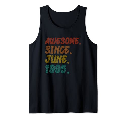 Awesome Since June 1995 Birth Of Birthday Ideas Vintage 1995 Camiseta sin Mangas