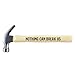Claw Hammer for Dad Personalized 20 Oz Engraved Wood Handle Steel Hammer Nothing Can Break Us Wooden Gift for Fathers Day Birthday Anniversary