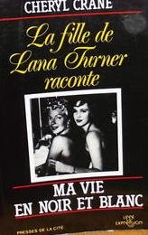 Ma vie en noir et blanc Crane, Cheryl