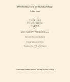 Predestination and Eschatology: Loci Praecipui Theologici 1559