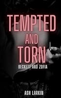 Tempted and Torn: Beckett and Zofia (Burnstone Brothers) 1958764043 Book Cover