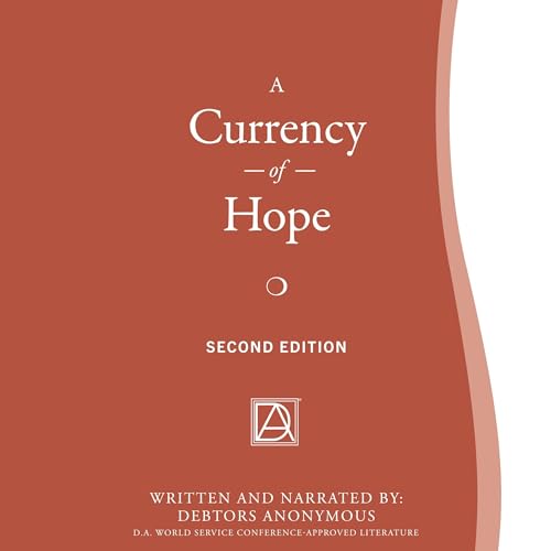 A Currency of Hope (Written by Debtors Anonymous) episode artwork