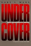 Undercover: Police Surveillance in America