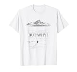 Pingüino Pero por qué montañas Camiseta