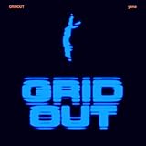 GRIDOUT 歌詞