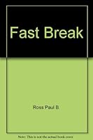 Fast Break 0345281284 Book Cover