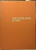Photographs in Ink B000TBGVCG Book Cover