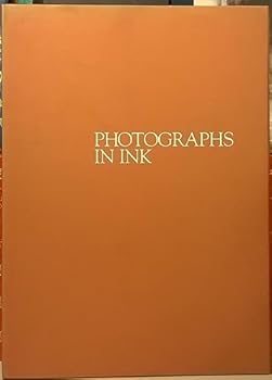 Hardcover Photographs in Ink [Unknown] Book