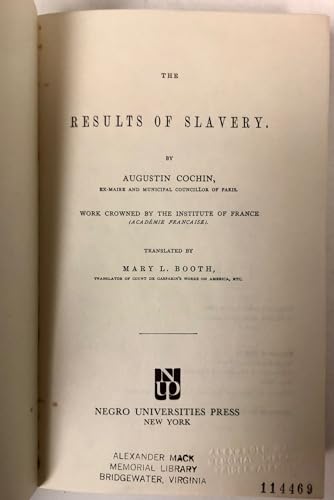 The results of slavery B0006BZA76 Book Cover