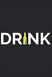  Cuaderno: cerveza, bebedores de cerveza, jardín de cerveza, lúpulo,: 120 páginas alineadas: cuaderno, cuaderno de bocetos, diario, para hacer la lista, reservar, planificar, organizar y nota.