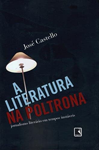 A LITERATURA NA POLTRONA: