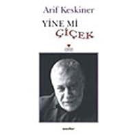 Yine mi Çiçek? Anilar 9750703162 Book Cover