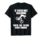 se non stai schiantando mountain bike mtb bicicletta ciclismo biker maglietta