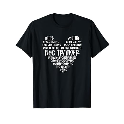Proud Dog Trainer Qualities Dog Training Heart Shape T-Shirt