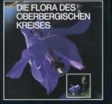 oberbergern wetterstation  Flora des Oberbergischen Kreises: Hrsg. v. Förderverein Schloß Homburg