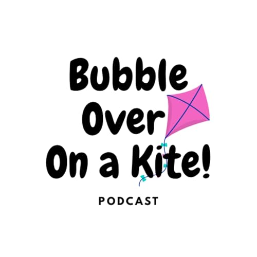 Bubble Over On a Kite! cover art