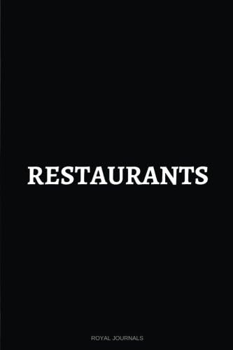 Restaurants: Notebook Journal, 6 x 9 inches, Lined pages