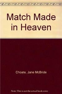Hardcover A Match Made In Heaven (Avalon Romance) Book