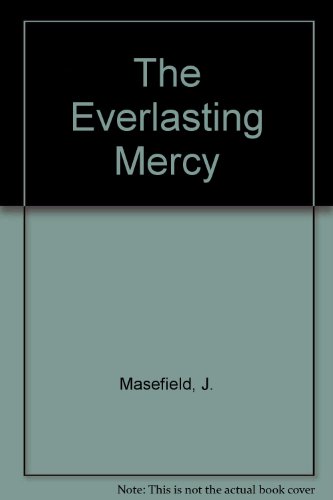 The Everlasting Mercy B001FBMCR2 Book Cover