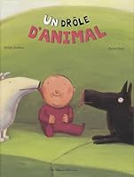 Un drôle d'animal (ALBUMS 3+) 220301167X Book Cover