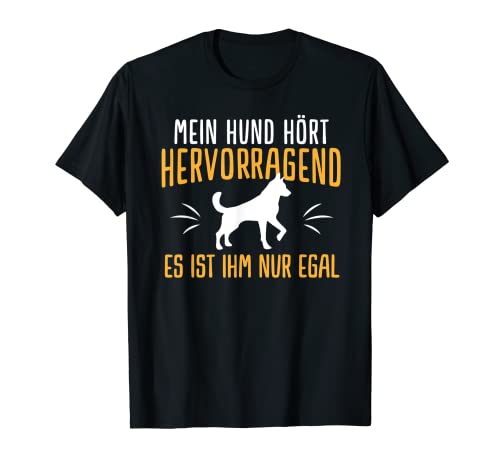 Perro escucha muy humor a perros y mascotas. Camiseta