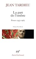 La part de l'ombre, suivi de La première personne du singulier et de Retour sans fin 2070318745 Book Cover