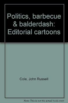 Paperback Politics, barbecue & balderdash: Editorial cartoons Book