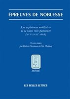Epreuves de Noblesse: Les Experiences Nobiliaires de la Robe Parisienne (Xvie-Xviiie Siecle) 2251381074 Book Cover