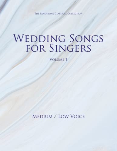  Wedding Songs for Singers Volume 1 (Medium / Low Voice)