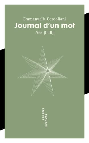 Journal d'un mot Ans [I-III]