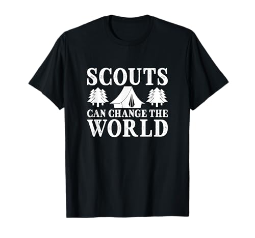 Scouts Can Change The World Funny Daying Job Work Scout Camiseta