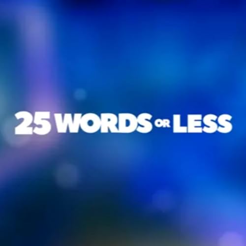 "25 Words or Less" with Michael Canter - Episode 76 Game Segment - "The Game Show"