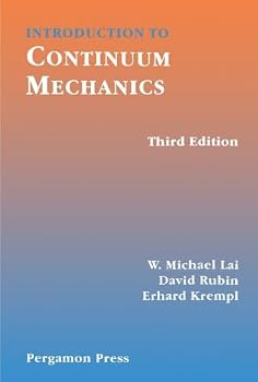 Paperback Introduction to Continuum Mechanics, Third Edition Book