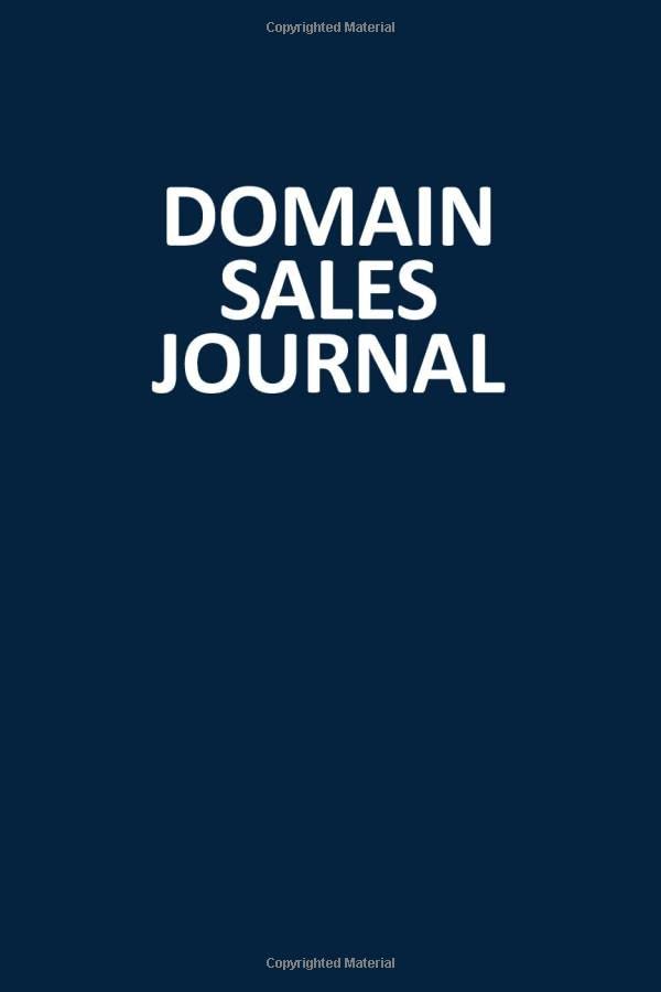 Domain Sales Journal: Blank, Lined Notebook (Softcover)