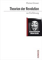 Theorien der Revolution zur Einführung 3885060752 Book Cover