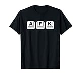 AFK Gamer 'Away From Keyboard' Funny PC Gaming T-Shirt