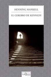 CEREBRO DE KENNEDY, EL (Spanish Edition) [Spanish] 9871544561 Book Cover