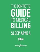The Dentist's Guide to Medical Billing - Sleep Apnea 1091607400 Book Cover